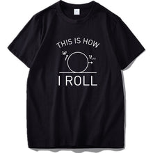 Load image into Gallery viewer, Physics T shirt God Says Maxwell Equations And Then There Was Light Nerd Design 100% Cotton Fitness Tshirt EU Size